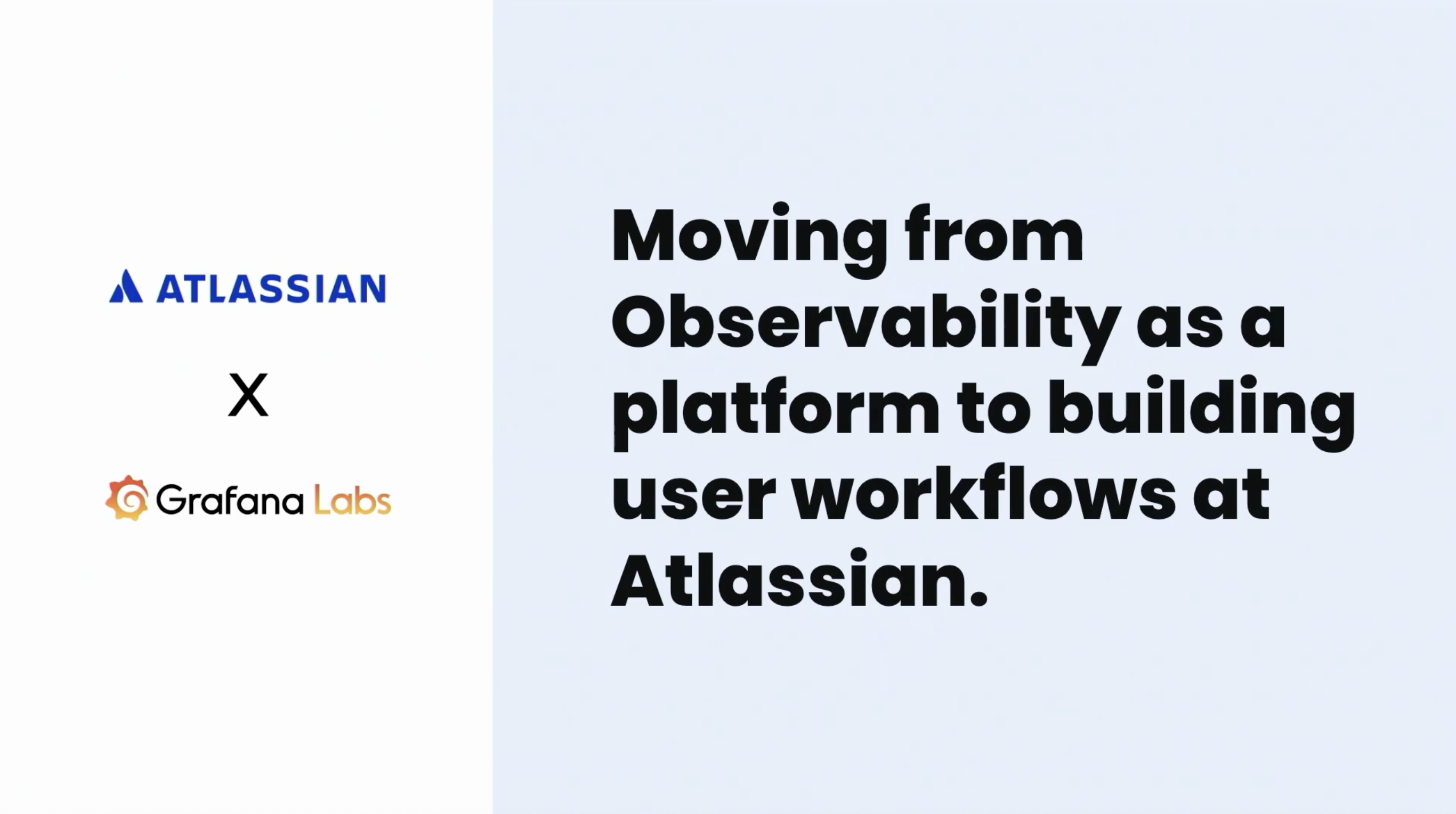 Moving from Observability as a platform to building user workflows at Atlassian