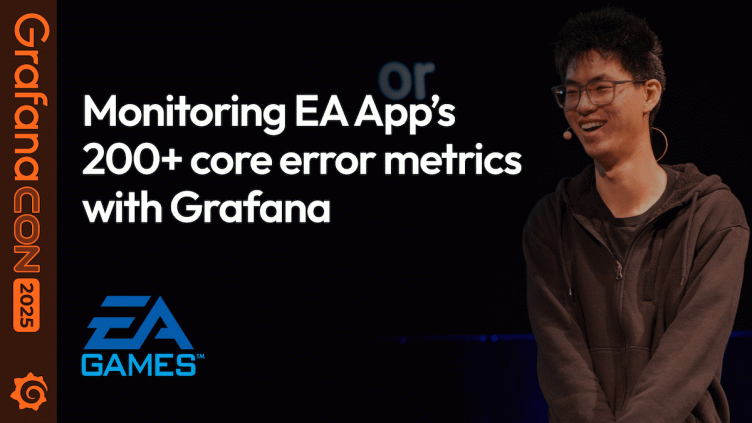 From chaos to clarity with Grafana dashboards: How video game company EA monitors 200+ metrics