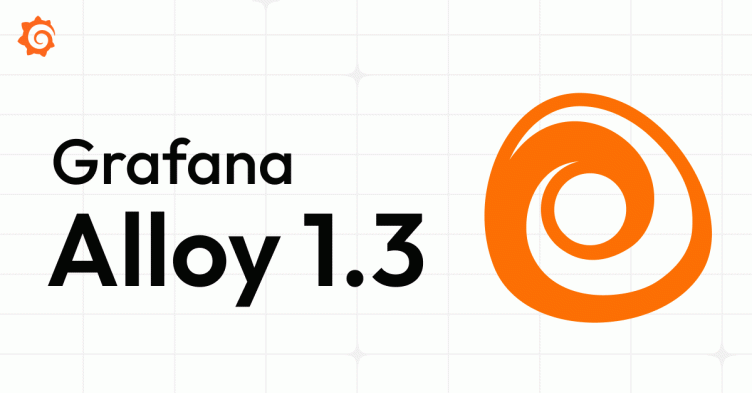 Grafana Alloy 1.3 release: Debug pipelines in real time