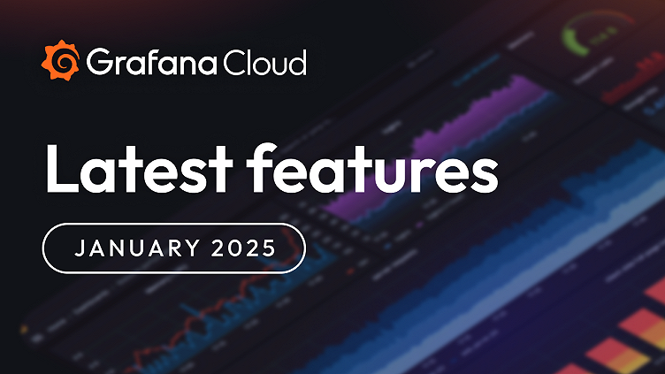 Grafana Cloud updates: tools to streamline performance testing, a new Adaptive Logs feature, and more