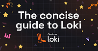 Open source log monitoring: The concise guide to Grafana Loki