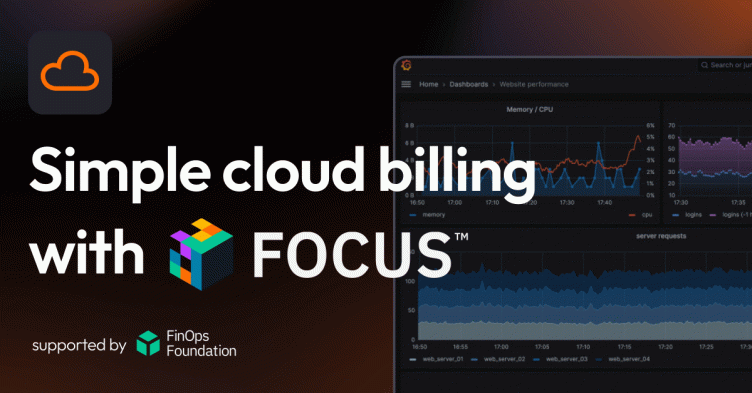 Simple cloud cost management: Grafana Labs integrates open standard FOCUS specification for cloud billing data