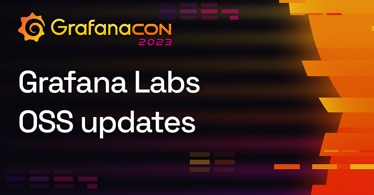 Grafana Labs OSS projects: Discover the latest and greatest features and updates