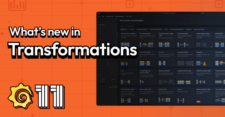 Grafana transformations: 10 new ways to get more out of your data