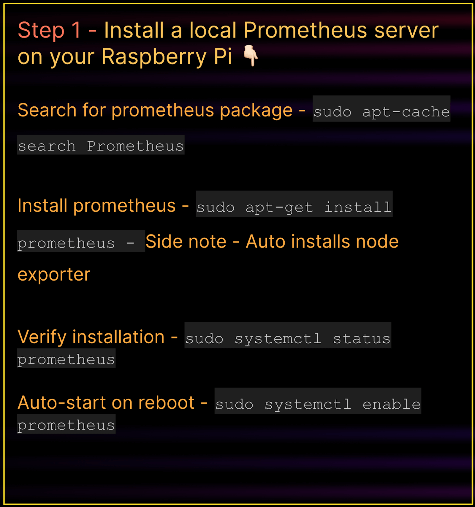 A screenshot of steps explaining how to install a local Prometheus server on a Raspberry Pi.