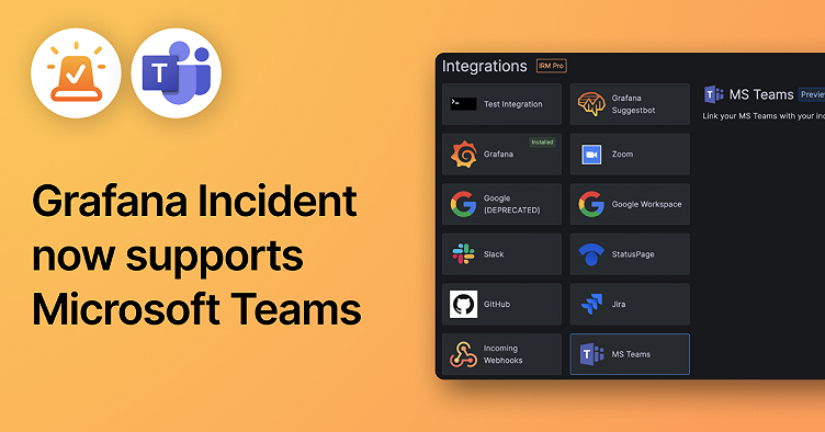 How to configure Grafana Incident with Microsoft Teams