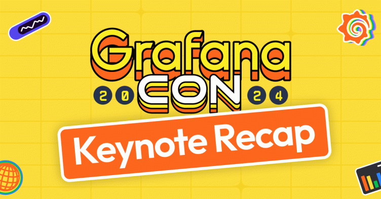 GrafanaCON 2024 Keynote Recap webinars: Register today to catch up on all the latest announcements