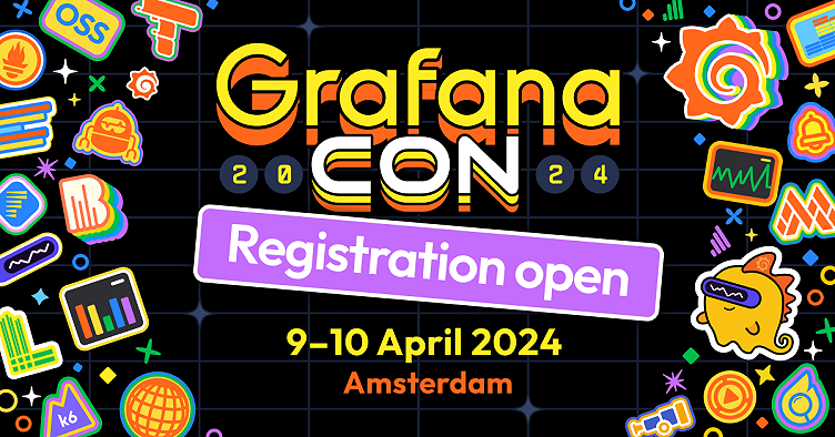 GrafanaCON 2024: Register and reserve your spot today!