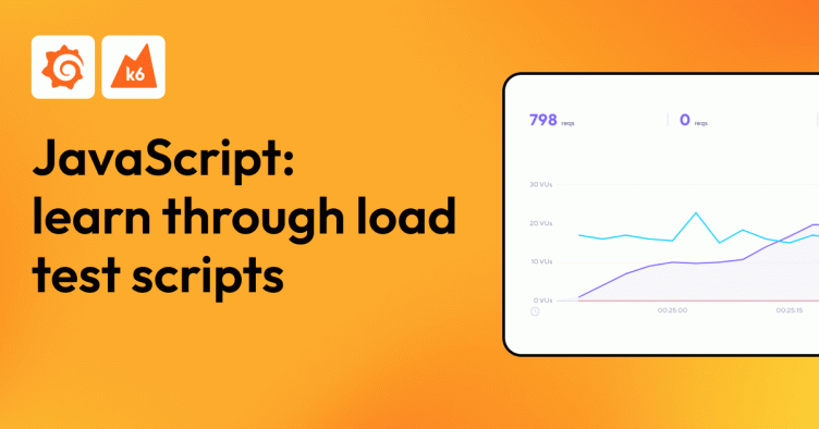 Learning JavaScript through load test scripts