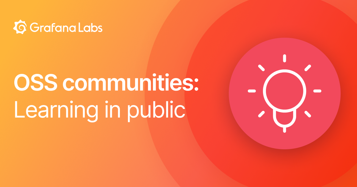 Learning in public: How to speed up your learning and benefit the OSS community, too 