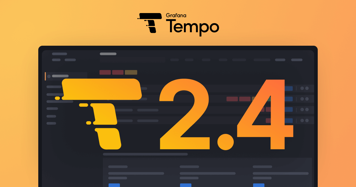 Grafana Tempo 2.4 release: TraceQL metrics, tiered caching, and TCO improvements