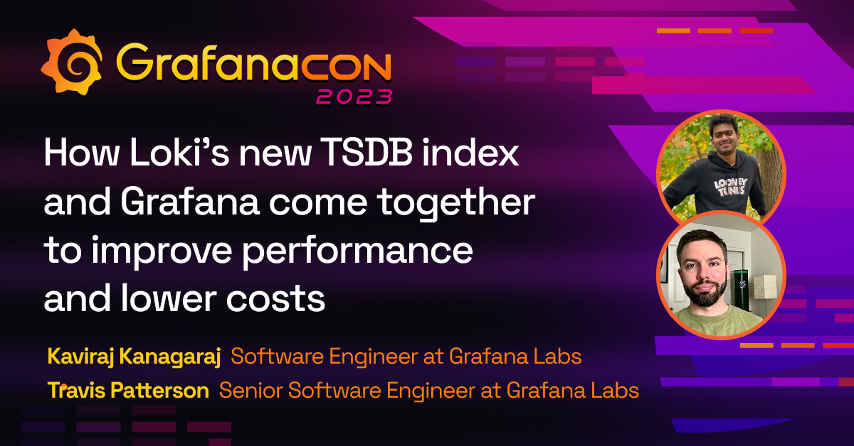 How Loki's new TSDB index and Grafana come together to improve performance and lower costs