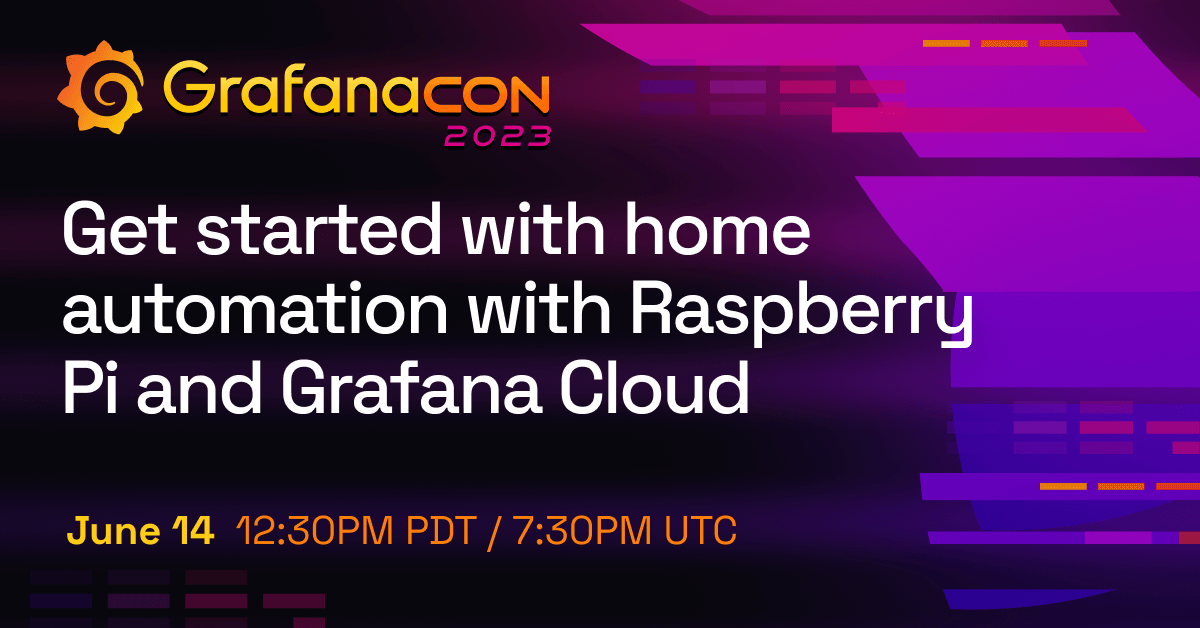 The title card for the home automation session, including the title of the session, the date and time, and the GrafanaCON 2023 logo.