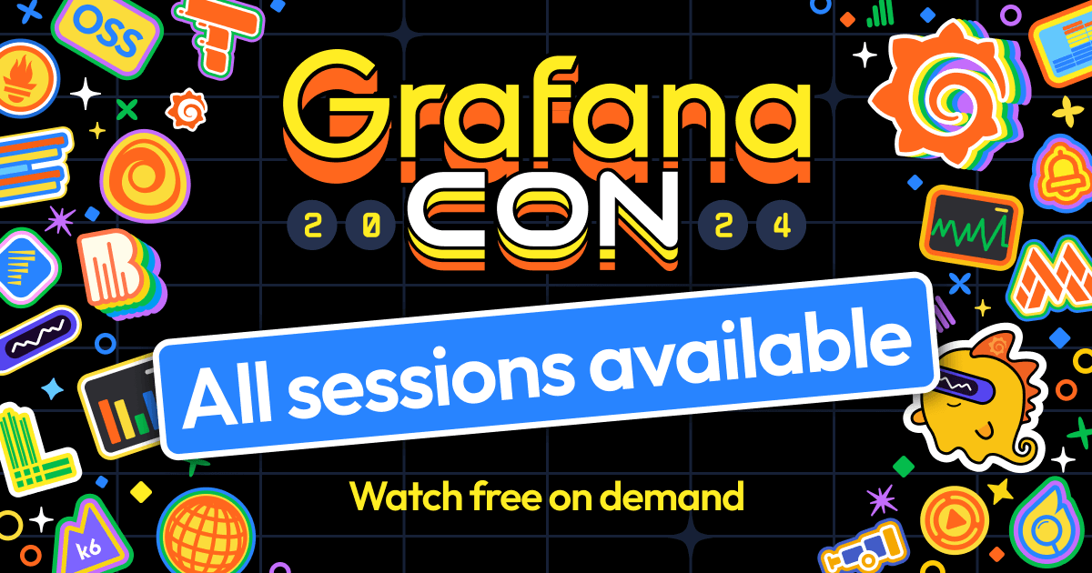 GrafanaCON 2024: On-demand sessions are now available!