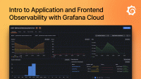 Intro to Application and Frontend Observability with Grafana Cloud