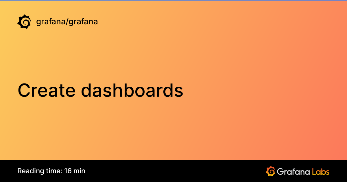 Create dashboards | Grafana documentation