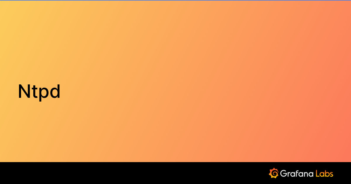 Ntpd Grafana Labs