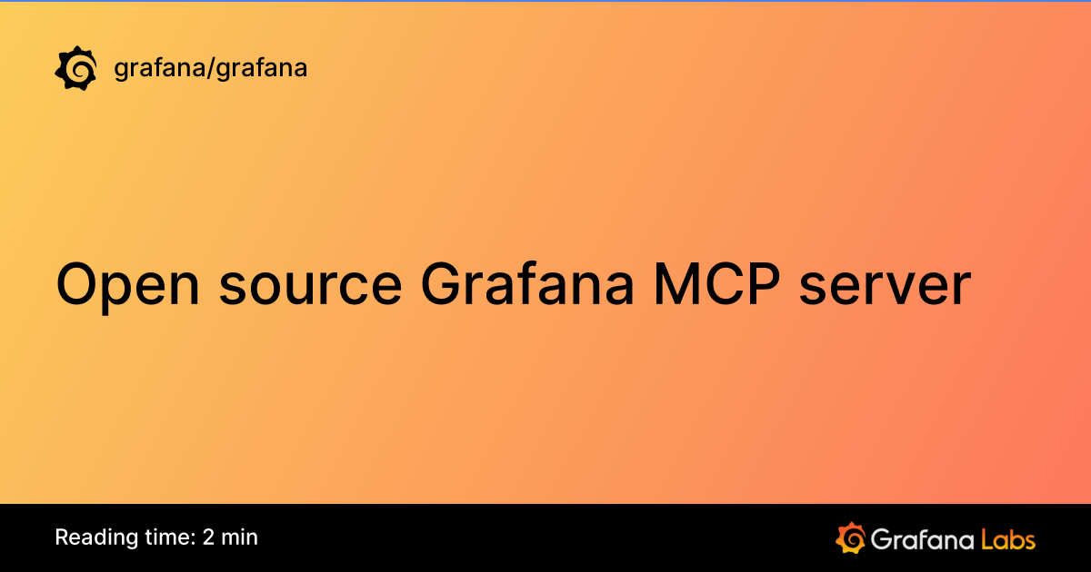 Open source Grafana MCP server | Grafana documentation