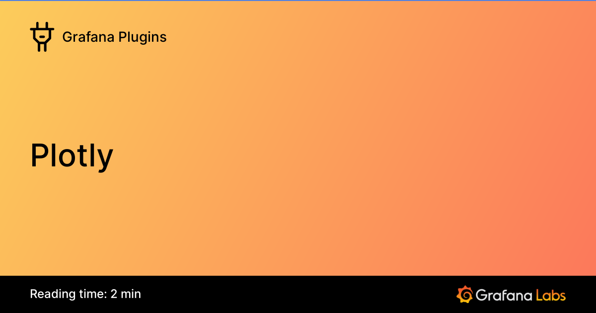 Plotly | Grafana Plugins documentation