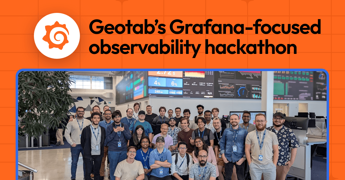 Hacking for better observability at scale: How Geotab quickly improved their monitoring with Grafana