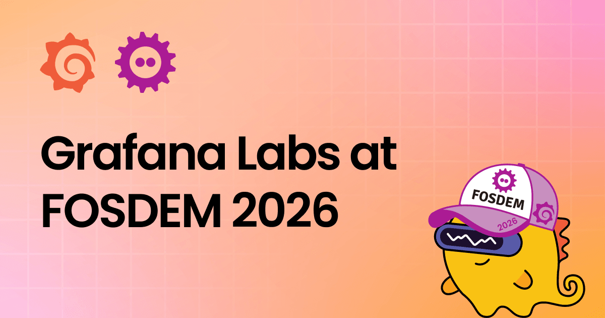 Grafana Labs at FOSDEM 2026: Kubernetes, AI, and more