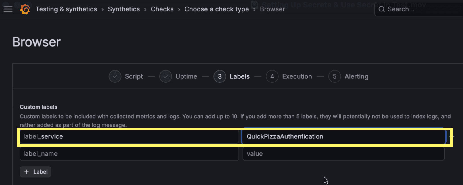 A Grafana Cloud interface showing a form to add custom labels. One label reads "label_service" with value "QuickPizzaAuthentication."