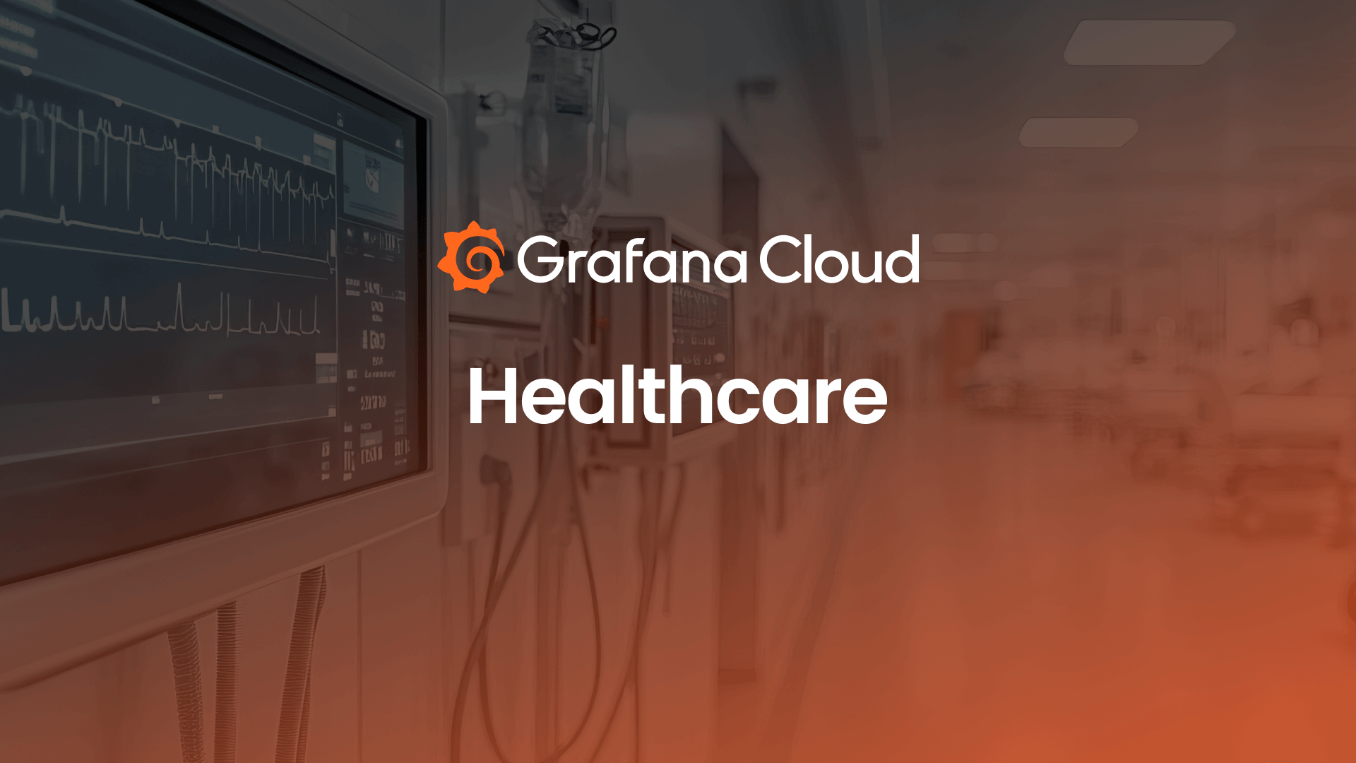 Healthcare — Grafana observability for healthcare
