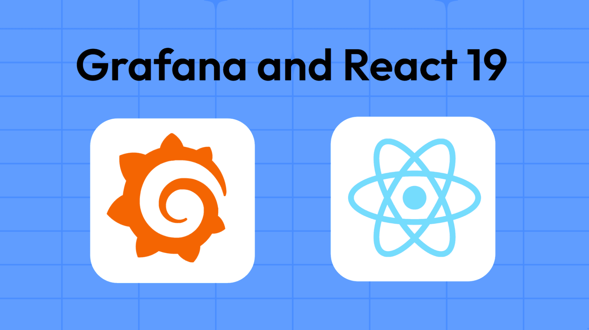 React 19 is coming to Grafana: what plugin developers need to know
