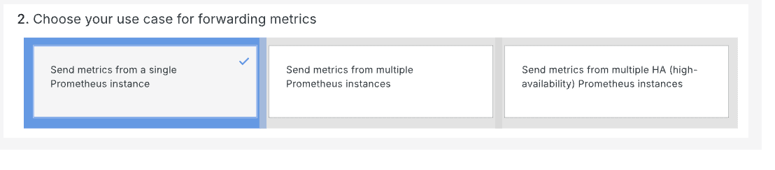 Choose use case for forwarding metrics menu
