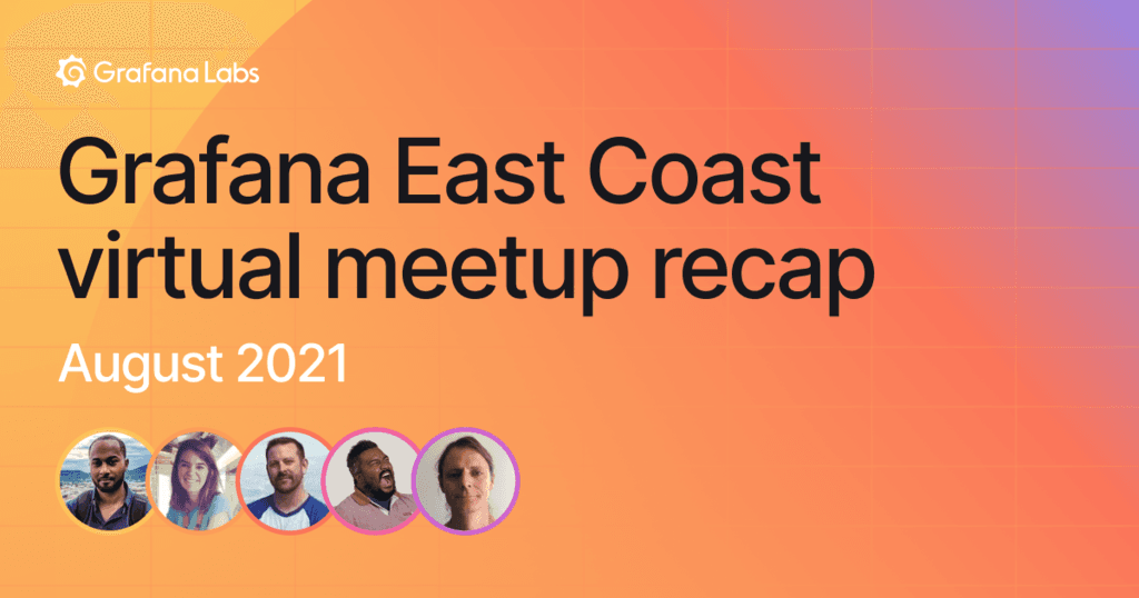 Grafana meetup recap: SLO tips, Agrology’s IoT monitoring setup, and wide time series format
