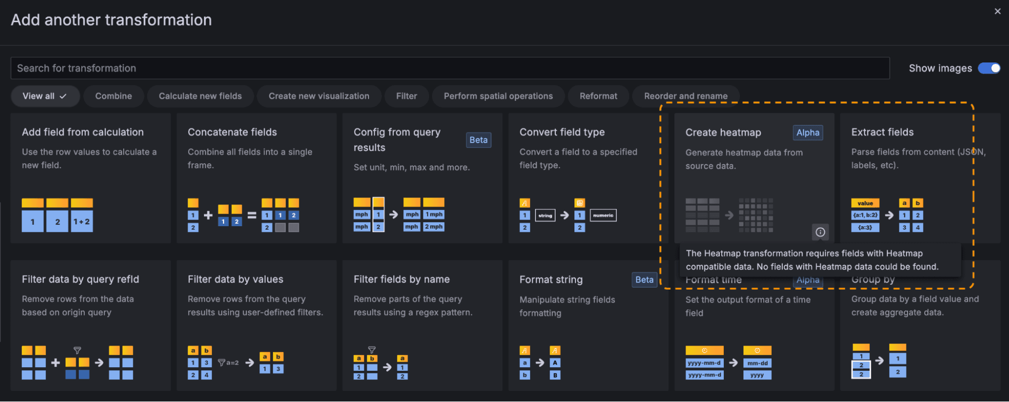Add another transformation menu with Create heatmap and Extract fields boxes highlighted