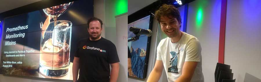 Tom Wilkie and David Kaltschmidt