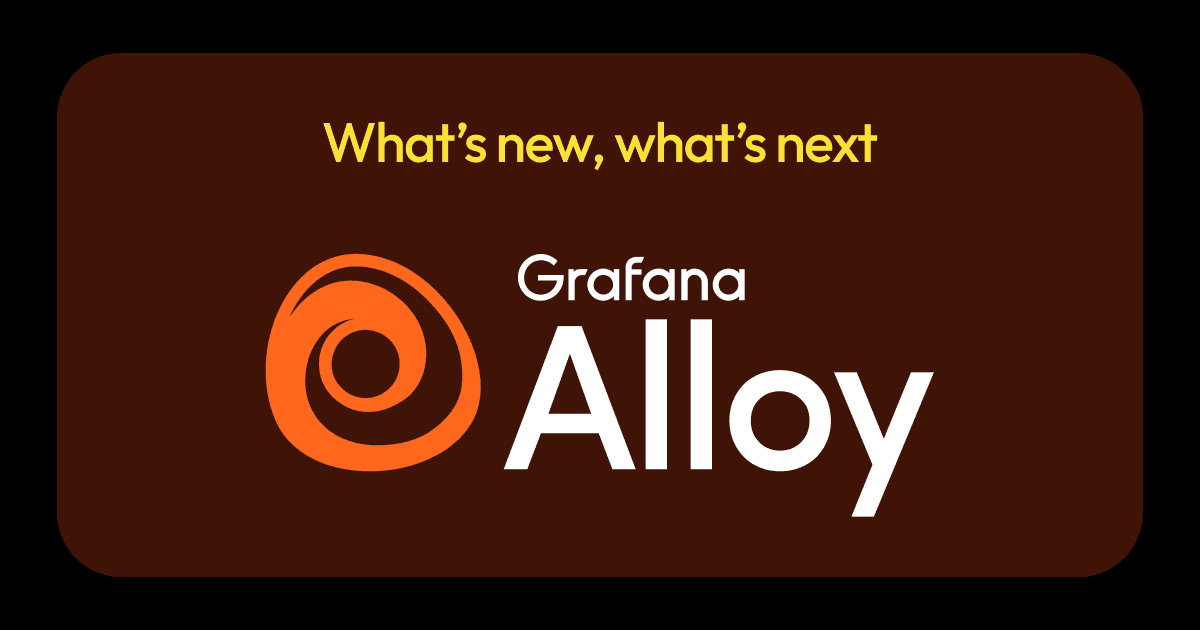 Grafana Alloy at 1: What’s new and what’s next for our OpenTelemetry Collector distribution