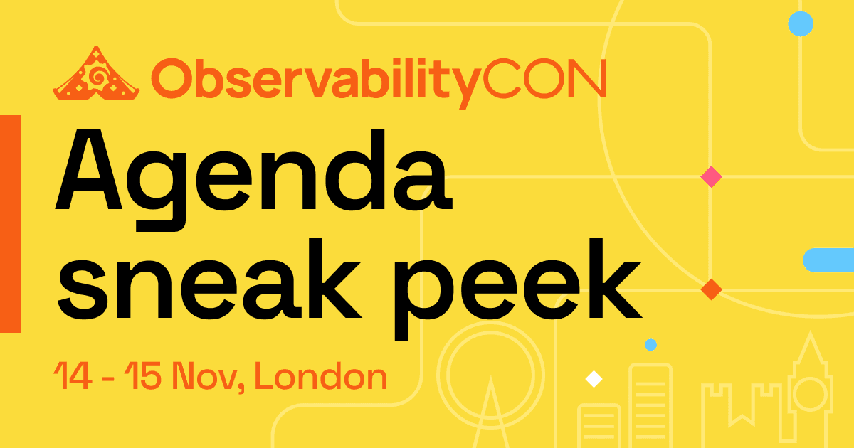 ObservabilityCON 2023: A sneak peek at this year’s agenda