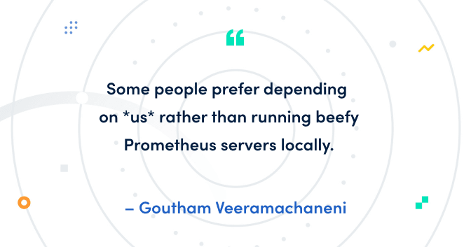 The 3 major benefits that Grafana Cloud customers get from our hosted Prometheus service