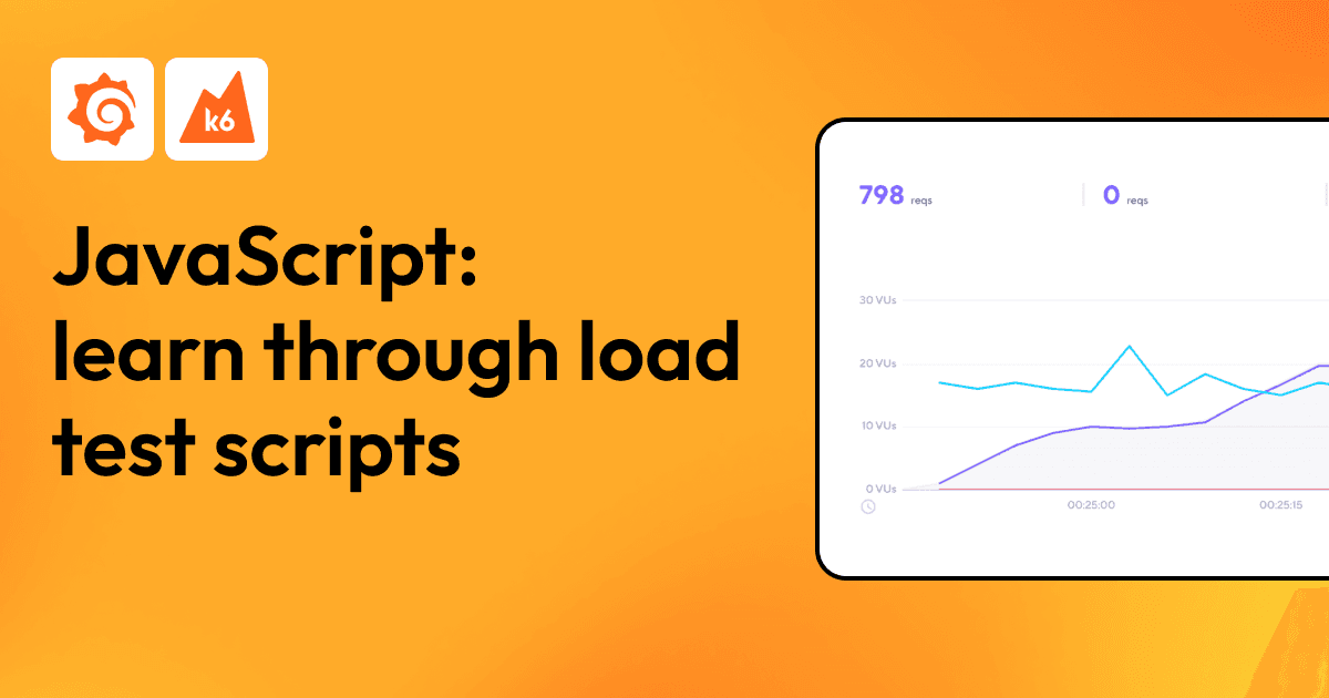 Learning JavaScript through load test scripts