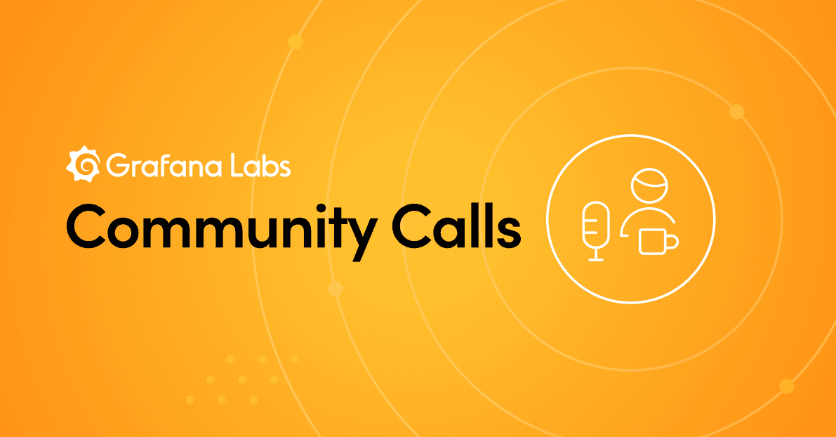 How we’ve grown community calls for Grafana, Loki, Tempo, and Tanka this year