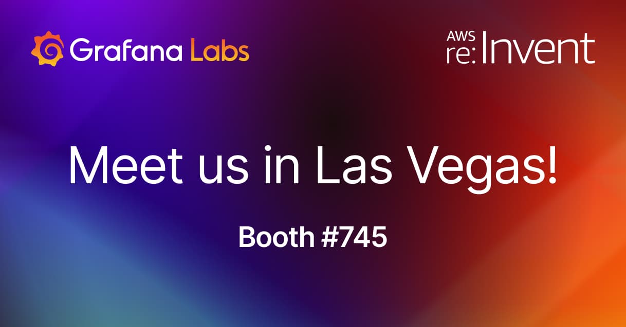Come see Grafana Labs at AWS re:Invent 2022 in Las Vegas!