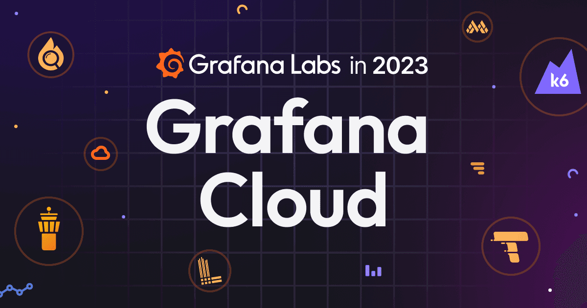 Grafana Cloud 2023: Year in review