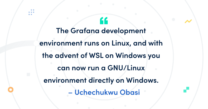 How to set up a Grafana development environment on a Windows PC using WSL