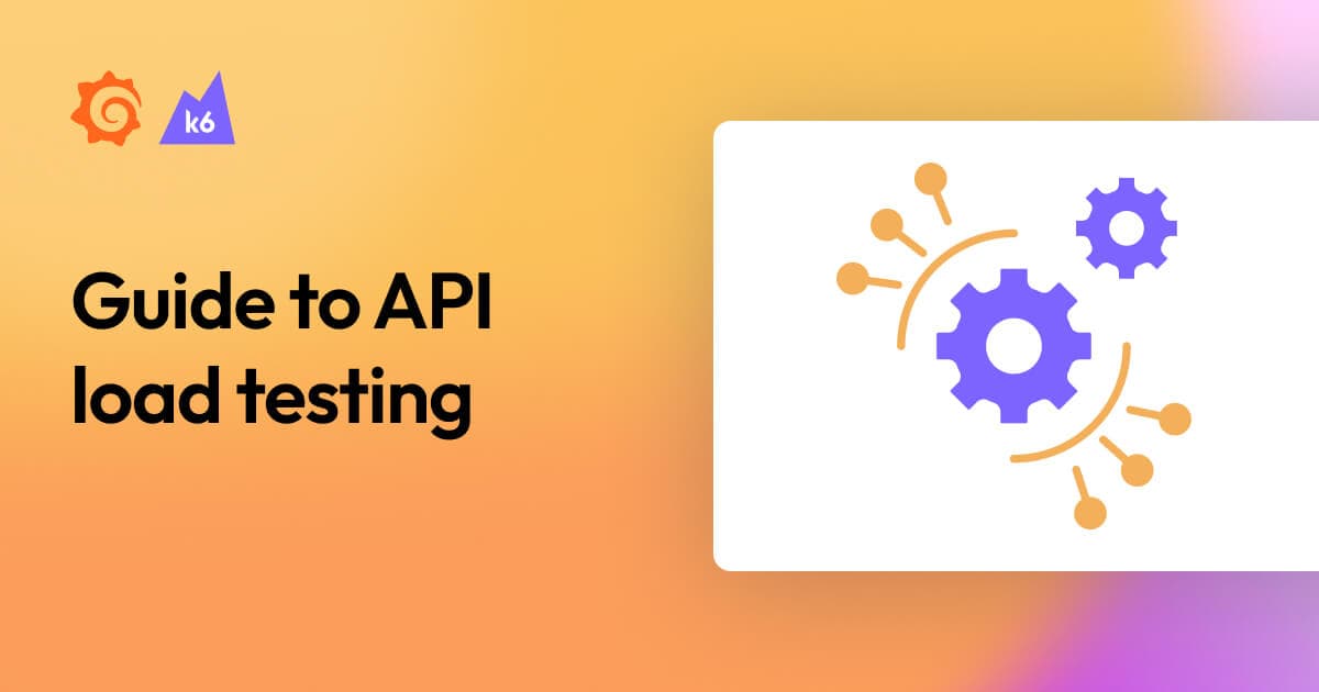 API load testing: A beginner’s guide