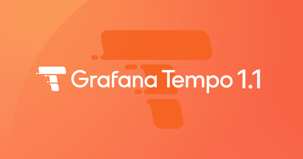 Grafana Tempo 1.1 released: New hedged requests reduce latency by 45%