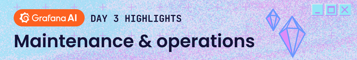 Banner image which reads mentions Day 3, which mentions maintenance and operations