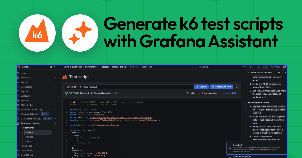 Generate test scripts from natural language with Grafana Assistant: introducing k6 Script Authoring