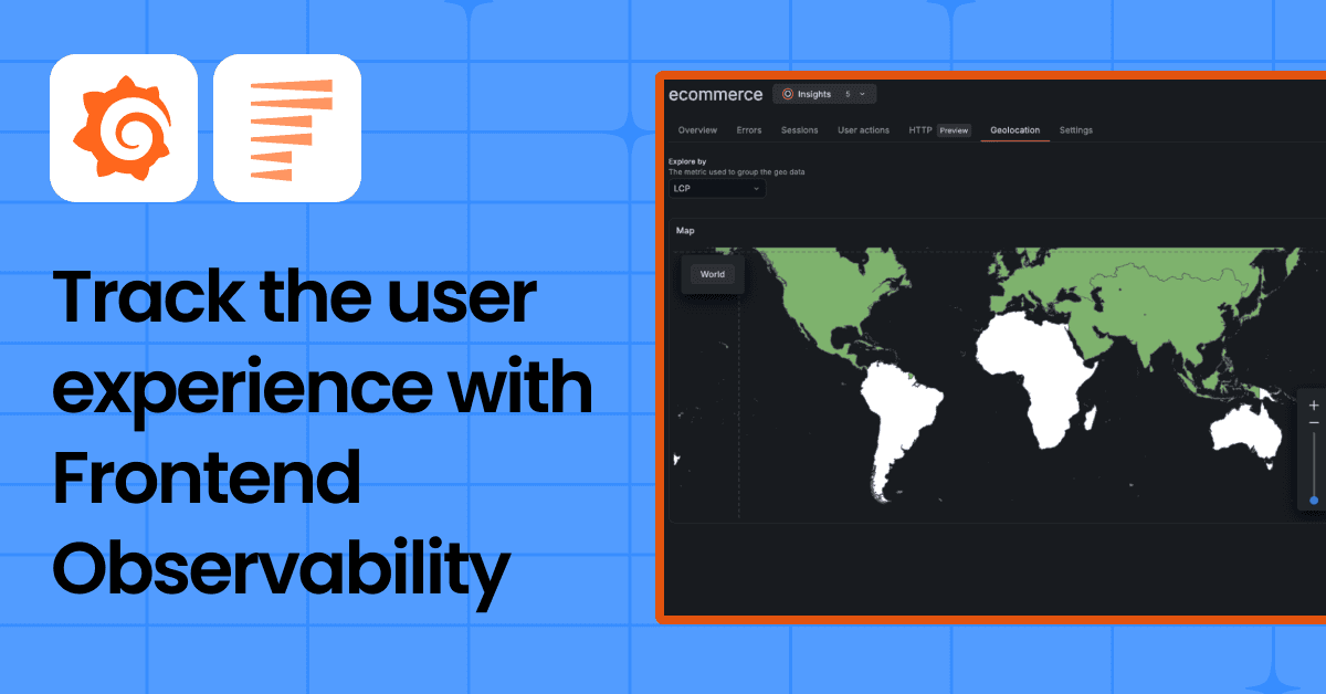 Beyond performance monitoring: Understand the user experience with Grafana Cloud Frontend Observability