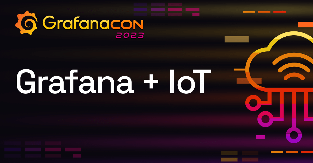 Learn how to monitor IoT devices with Grafana