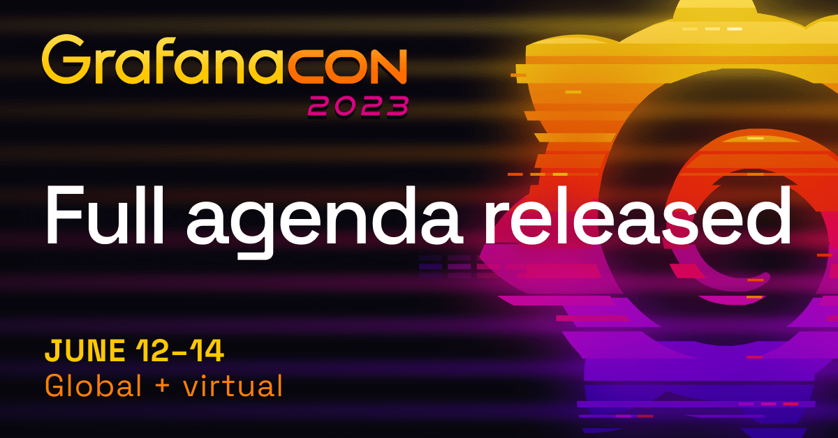 GrafanaCON 2023: Get a first look at this year’s agenda
