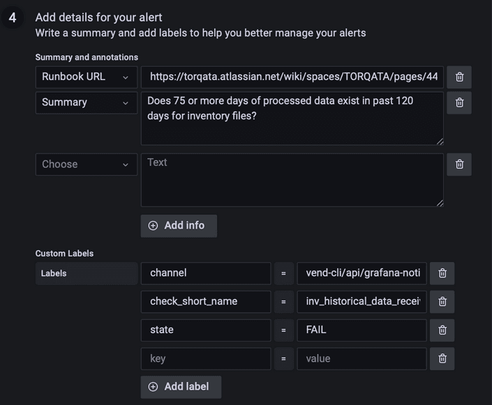 A display of several details that can be added to the query. Summary and annotations: Provides support documentation and reference language for alert Custom Labels: