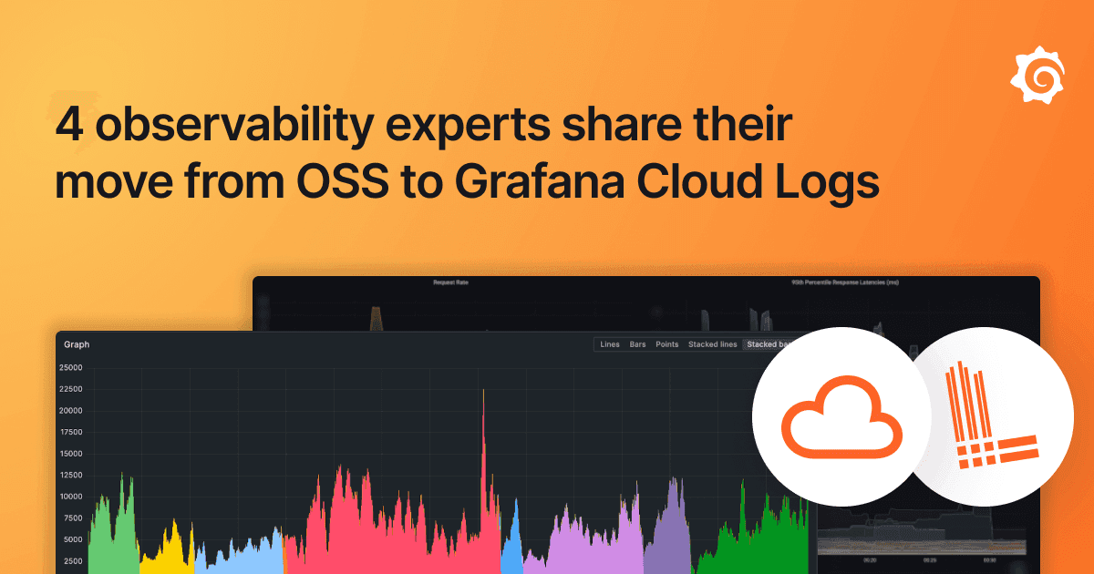 Log management with Grafana Cloud: 4 observability experts share their move from OSS to Grafana Cloud Logs