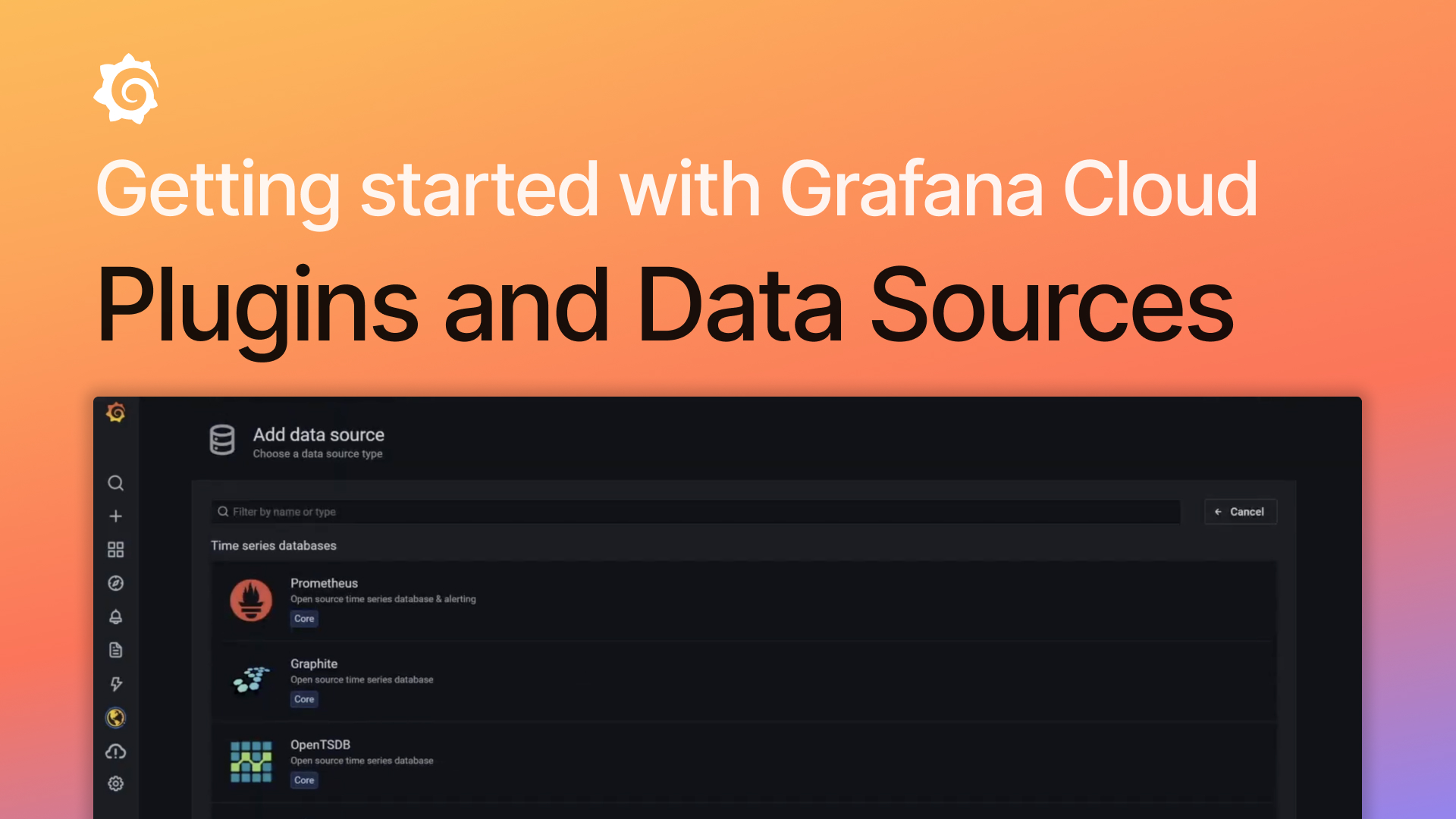 Getting Started with Grafana Cloud: Plugins and Data Sources